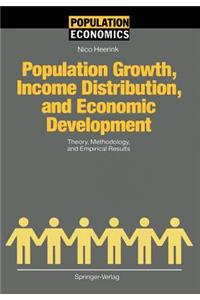 Population Growth, Income Distribution, and Economic Development