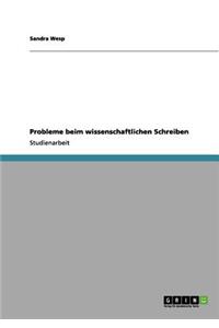 Probleme beim wissenschaftlichen Schreiben