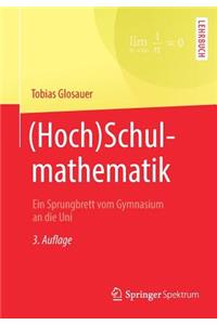 (Hoch)Schulmathematik