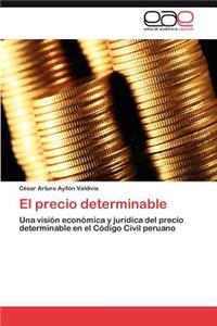 El Precio Determinable