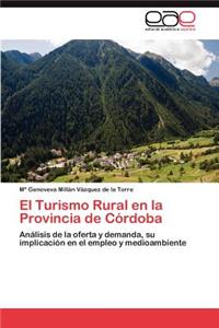 Turismo Rural En La Provincia de Cordoba