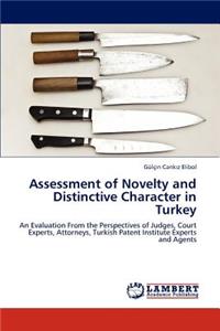 Assessment of Novelty and Distinctive Character in Turkey