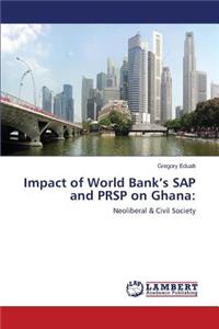 Impact of World Bank's SAP and PRSP on Ghana