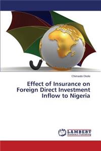 Effect of Insurance on Foreign Direct Investment Inflow to Nigeria