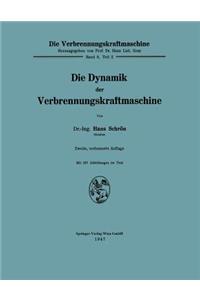 Die Dynamik Der Verbrennungskraftmaschine