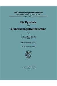 Die Dynamik Der Verbrennungskraftmaschine