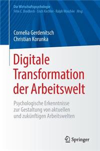 Digitale Transformation Der Arbeitswelt