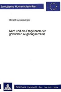 Kant Und Die Frage Nach Der Goettlichen Allgenugsamkeit