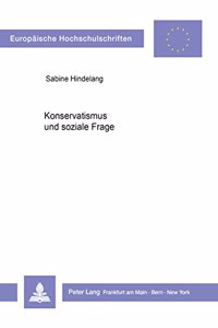 Konservatismus Und Soziale Frage