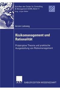 Risikomanagement Und Rationalität
