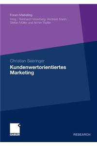Kundenwertorientiertes Marketing