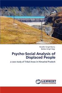 Psycho-Social Analysis of Displaced People