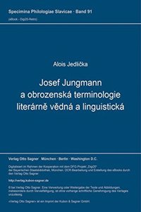 Josef Jungmann a obrozenska terminologie literarne vedna a linguisticka