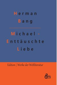 Michael - Enttäuschte Liebe: Autobiografische Einblicke
