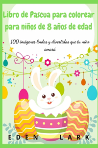 Libro de Pascua para colorear para niños de 8 años de edad