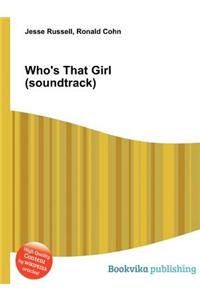 Who's That Girl (Soundtrack)