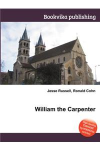 William the Carpenter