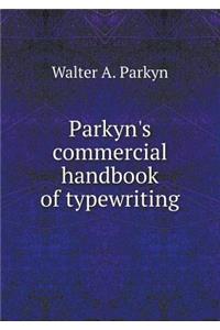 Parkyn's Commercial Handbook of Typewriting