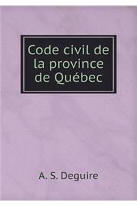 Code civil de la province de Québec