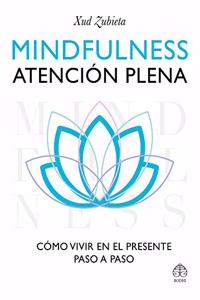 Mindfulness, Atención Plena