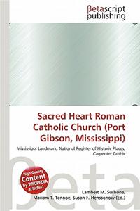 Sacred Heart Roman Catholic Church (Port Gibson, Mississippi)