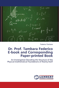 Dr. Prof. Tambara Federico E-book and Corresponding Paper-printed Book