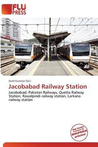 Jacobabad Railway Station
