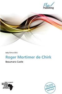 Roger Mortimer de Chirk