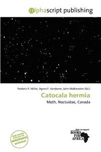 Catocala Hermia