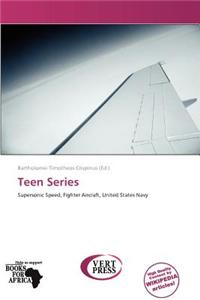 Teen Series