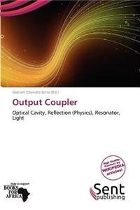 Output Coupler