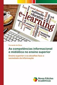 As competências informacional e midiática no ensino superior