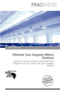 Fillmore (Los Angeles Metro Station)