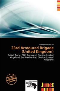 33rd Armoured Brigade (United Kingdom)