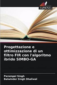 Progettazione e ottimizzazione di un filtro FIR con l'algoritmo ibrido SIMBO-GA