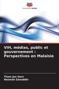 VIH, médias, public et gouvernement