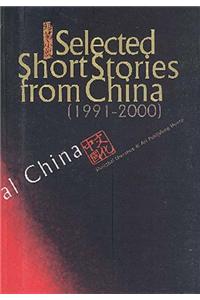 Selected Short Stories from China (1991-2000)