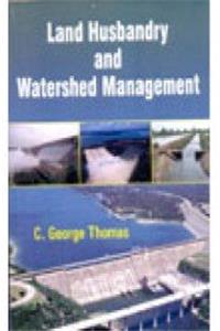 Land Husbandry and Watershed Management