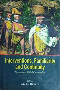 Interventions, Familiarity and Continuity, 400pp