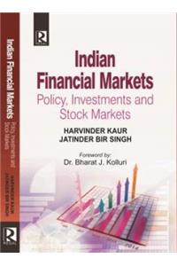 Indian Financial Markets Policy Investments And Stock Markets