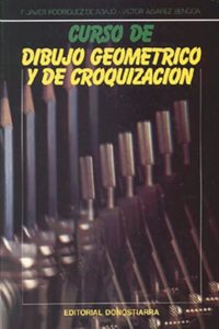 Curso de dibujo geometrico y croquizacion.