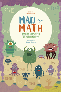 Mad For Math: Become a Monster at Mathematics