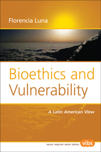 Bioethics and Vulnerability