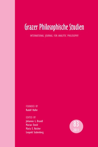 Grazer Philosophische Studien, Vol. 83 – 2011