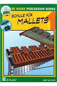 Schule fur Mallets 1