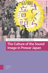 Culture of the Sound Image in Prewar Japan