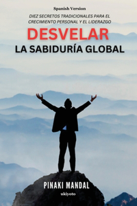 Desvelar la Sabiduría Global