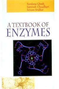 A Textbook of Enzymes
