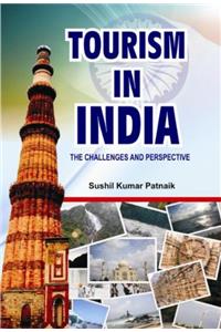 Tourism in india the challenges and perspective