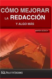 Como Mejorar La Redaccion y Algo Mas